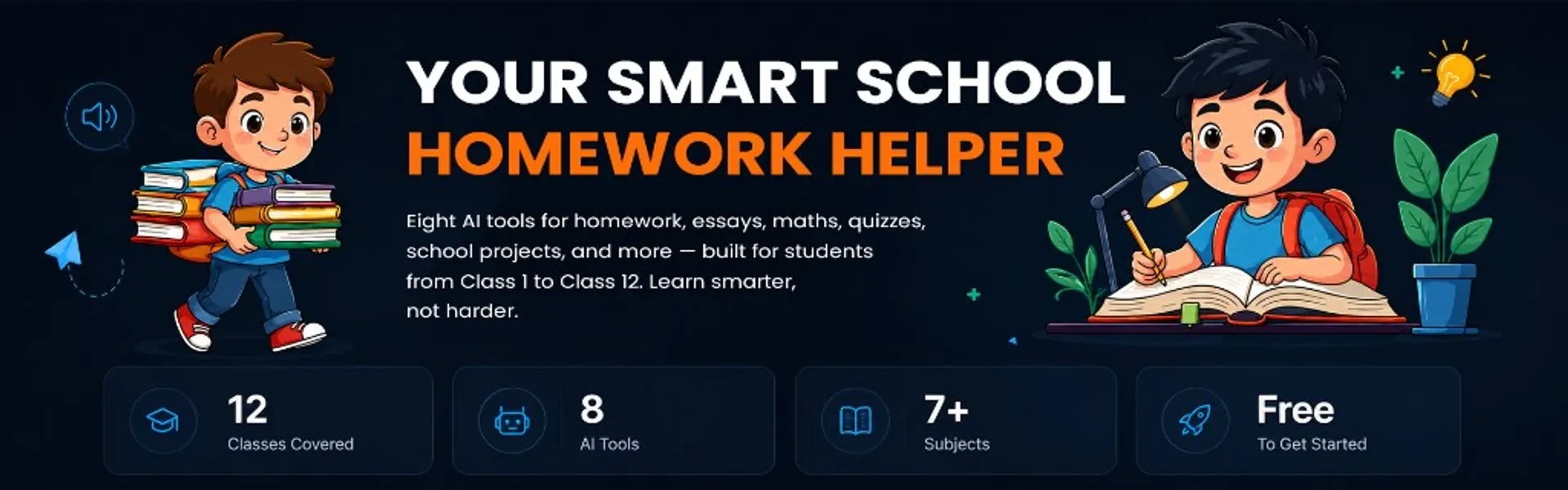 Your Smart School Homework Helper — eight AI tools for Classes 1 to 12 (dark theme)