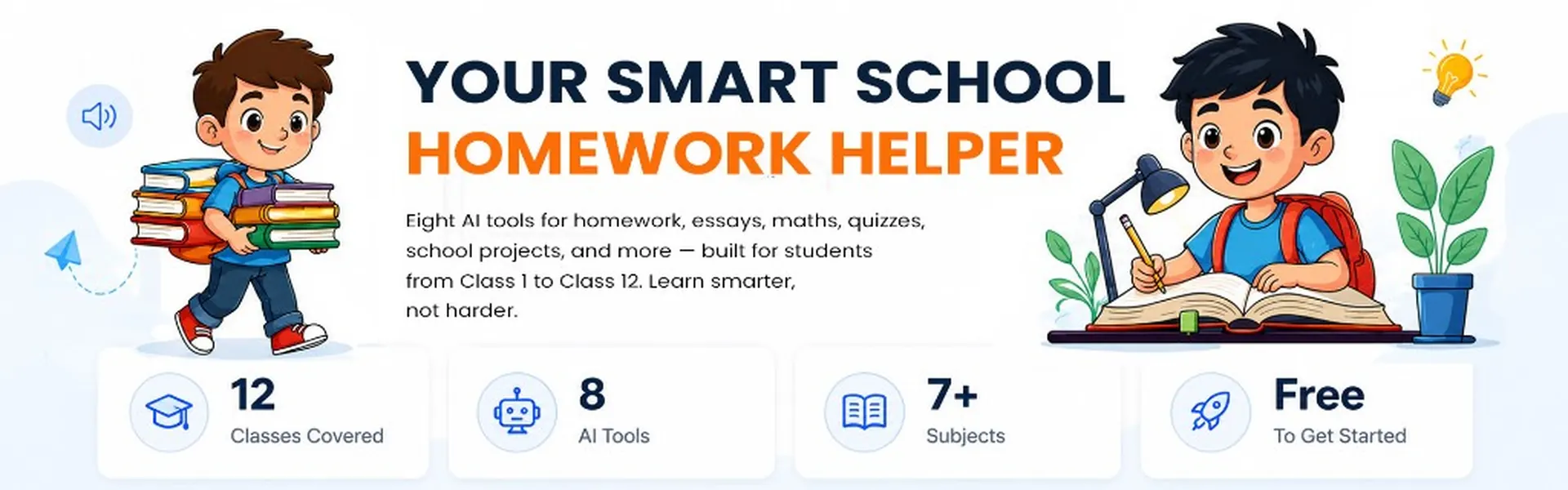 Your Smart School Homework Helper — eight AI tools for Classes 1 to 12